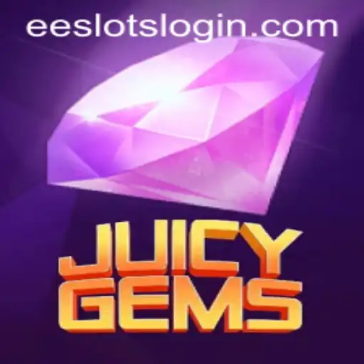 Discover the Captivating World of JuicyGems and ee Slots